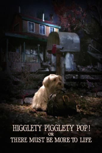 Watch Higglety Pigglety Pop! or There Must Be More to Life free online