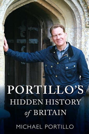 Watch Portillo's Hidden History of Britain free online