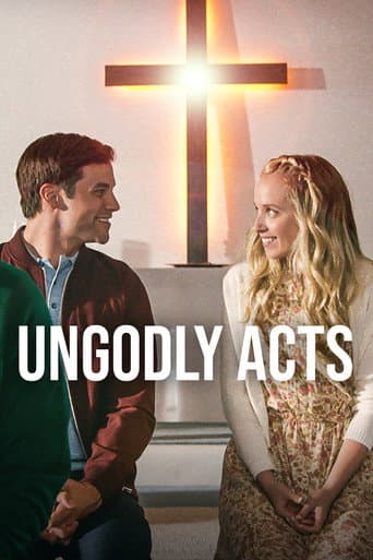 Watch Ungodly Acts free online