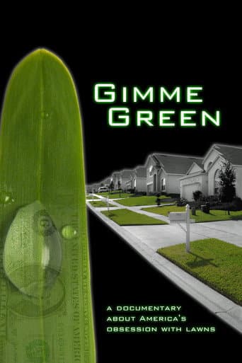 Watch Gimme Green free online