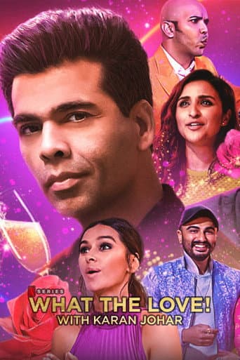 Watch What the Love! with Karan Johar free online