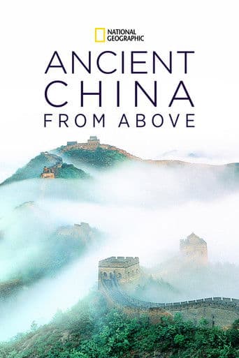 Watch Ancient China from Above free online