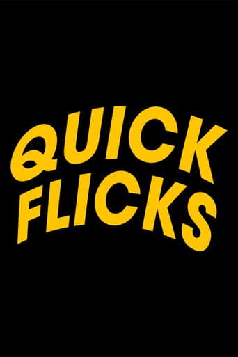Watch Quick Flicks free online