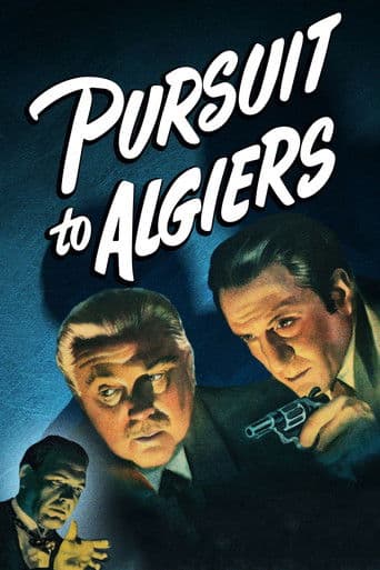 Watch Pursuit to Algiers free online
