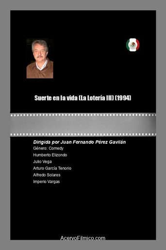 Watch Suerte en la vida (La Lotería III) free online