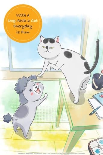 Watch With a Dog AND a Cat, Every Day Is Fun free online