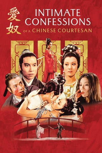 Watch Intimate Confessions of a Chinese Courtesan free online