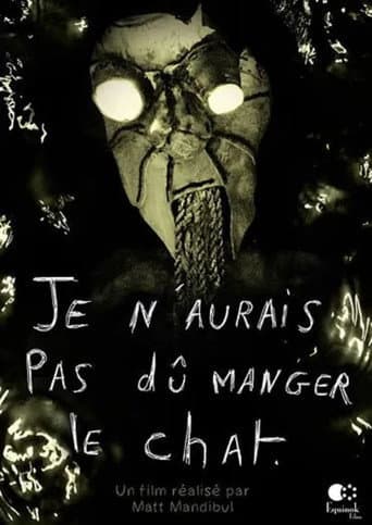 Watch Je n’aurais pas dû manger le chat free online