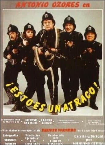 Watch ¡Esto es un atraco! free online