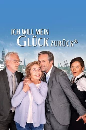 Watch Ich will mein Glück zurück free online