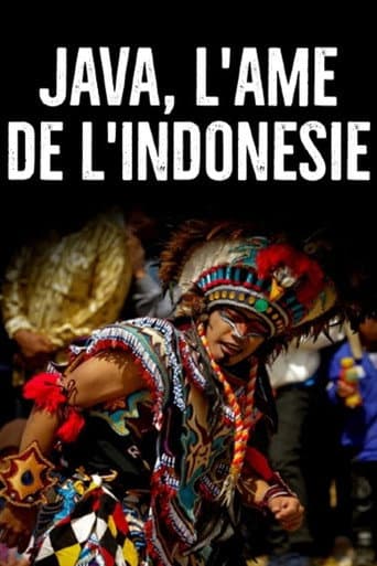 Watch Java, l'âme de l'Indonésie free online