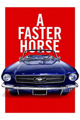Watch A Faster Horse free online