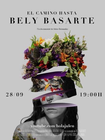 Watch El Camino Hasta Bely Basarte free online