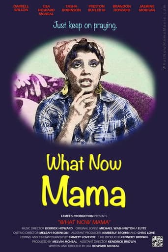 Watch What Now Mama free online
