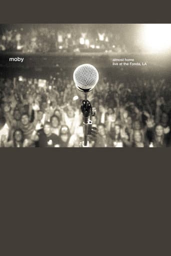 Watch Moby: Almost Home - Live at the Fonda, LA free online