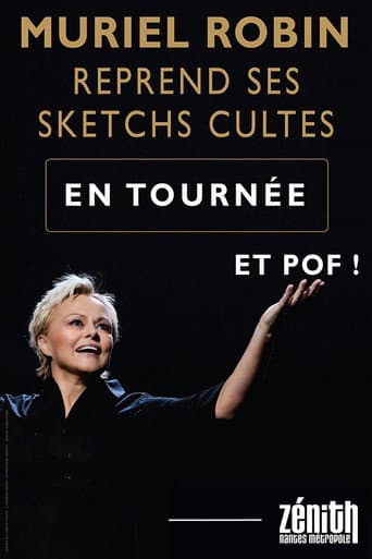 Watch Muriel Robin reprend ses sketchs cultes : Et pof ! free online