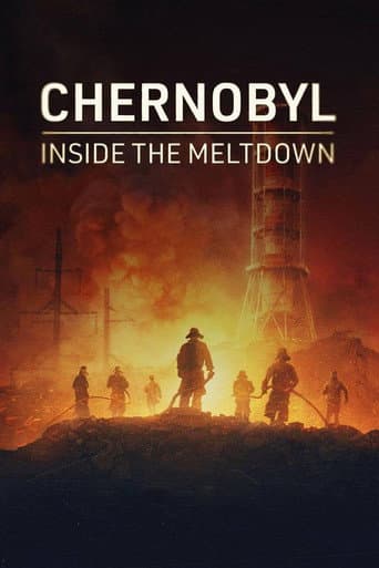 Watch Chernobyl: Inside the Meltdown free online