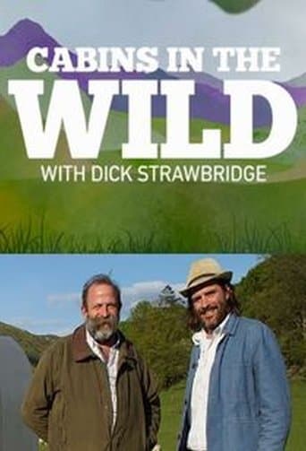 Watch Cabins in the Wild with Dick Strawbridge free online