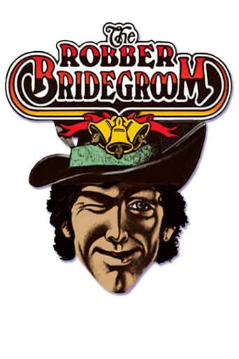 Watch The Robber Bridegroom free online