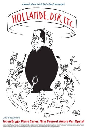 Watch Hollande, DSK, etc ... free online