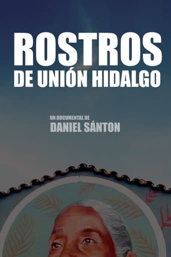 Watch Faces of Union Hidalgo free online