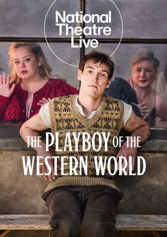 Watch National Theatre Live: The Playboy of the Western World free online