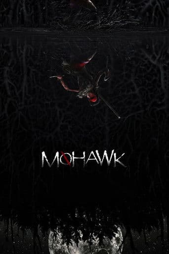Watch Mohawk free online