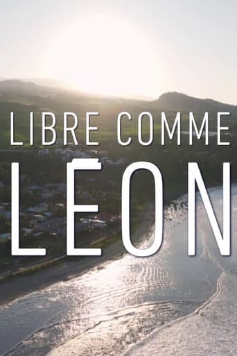 Watch Libre comme Léon free online