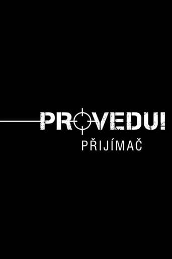 Watch Provedu! Přijímač free online