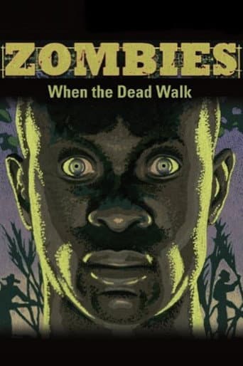 Watch Zombies: When the Dead Walk free online
