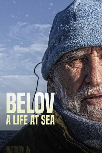 Watch Belov: A Life at Sea free online