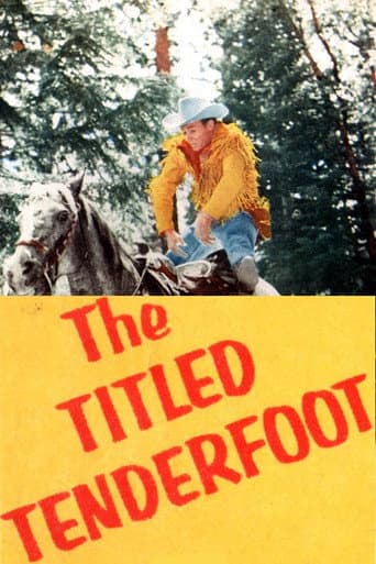 Watch The Tilted Tenderfoot free online