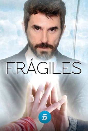 Watch Frágiles free online