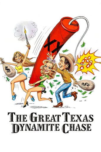 Watch The Great Texas Dynamite Chase free online