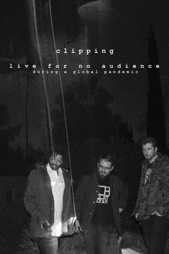Watch clipping. live for no audience during a global pandemic free online