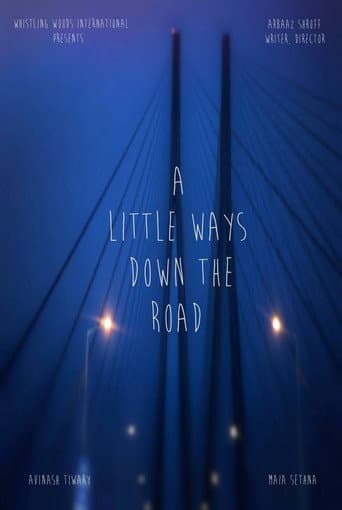 Watch A Little Ways Down The Road free online