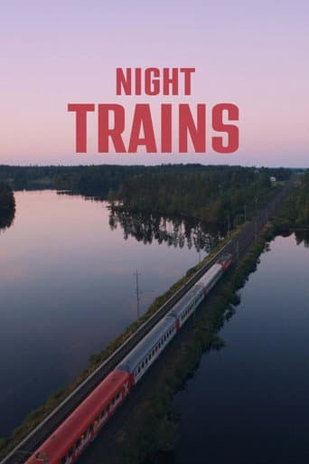 Watch Night Trains free online