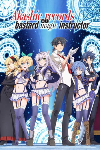 Watch Akashic Records of Bastard Magic Instructor free online