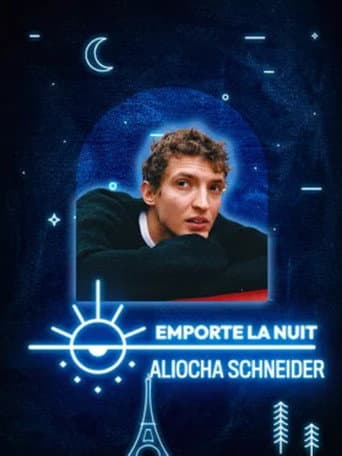 Watch Aliocha Schneider en live dans la collection Emporte La Nuit free online