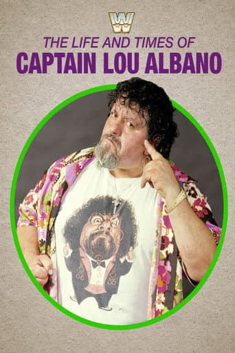 Watch The Life and Times of Captain Lou Albano free online