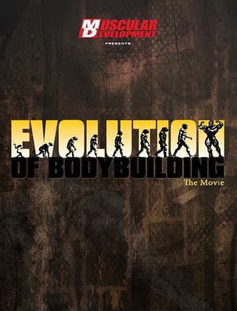 Watch Evolution of Bodybuilding free online
