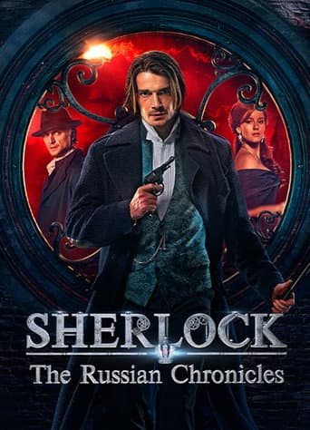 Watch Sherlock: The Russian Chronicles free online