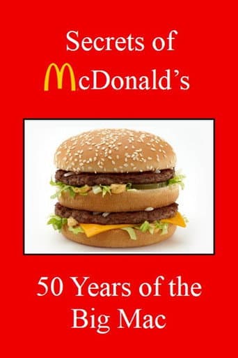 Watch Secrets of McDonald's: 50 Years of the Big Mac free online