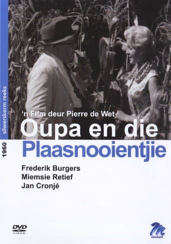 Watch Oupa en die Plaasnooientjie free online