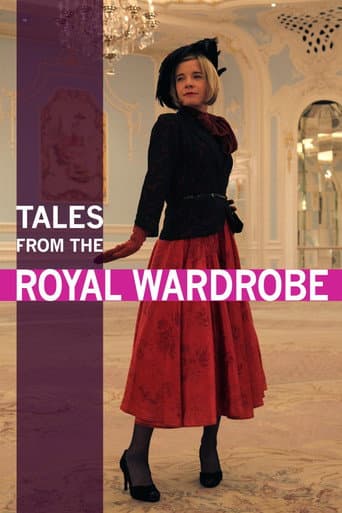 Watch Tales from the Royal Wardrobe free online