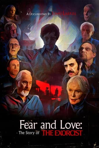 Watch Fear and Love: The Story of The Exorcist free online