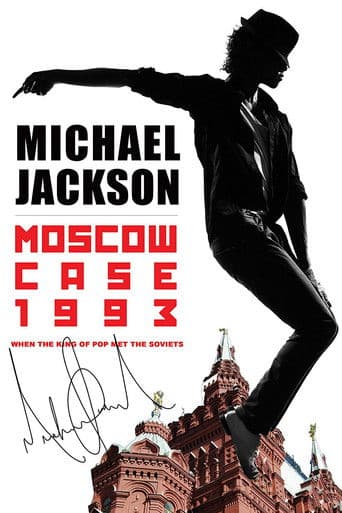 Watch Michael Jackson: Moscow Case 1993 free online