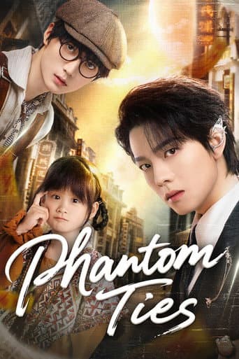 Watch Phantom Ties free online