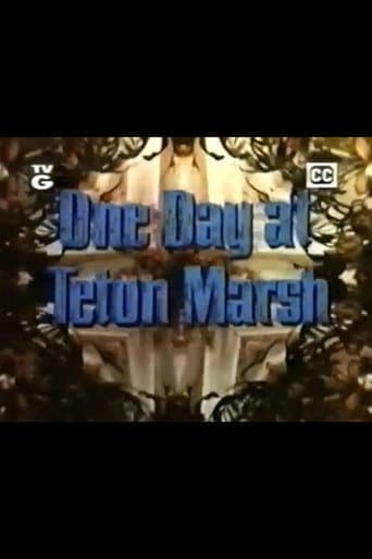 Watch One Day at Teton Marsh free online