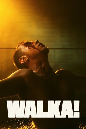 Watch WALKA! free online